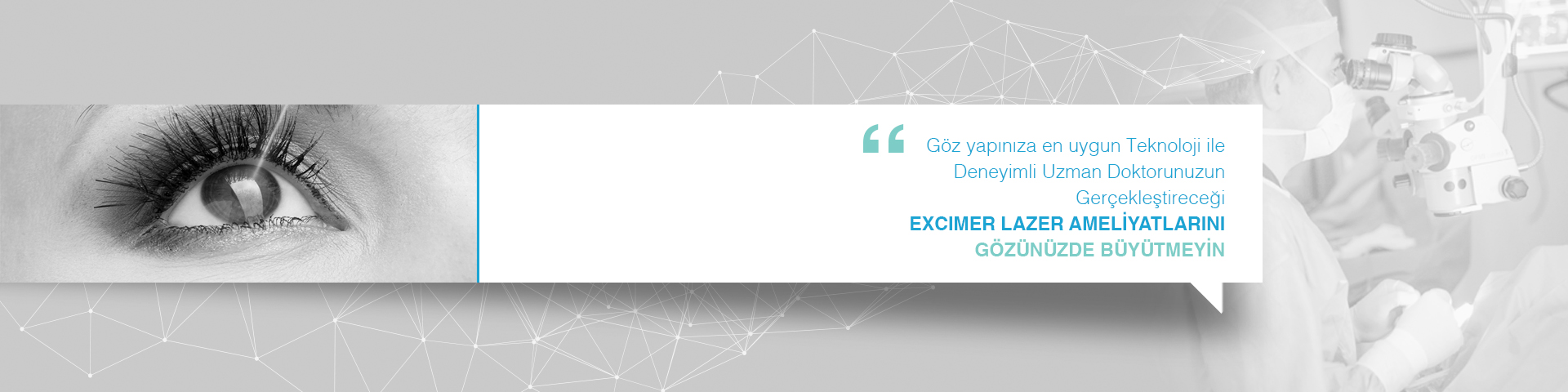excimer lazer, süleyman çataltepe, göz doktoru,göz ameliyatı
 Lazer ameliyatı, 